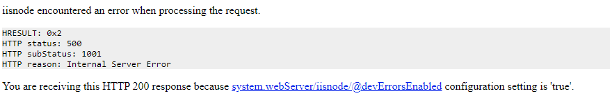 HTTP Error 500.1001 - DevErrors enabled